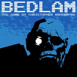 Bedlam: The Game by Christopher Brookmyre [PS4]