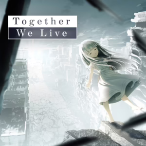 Together We Live [PS4, PS5]