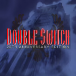 Double Switch - 25th Anniversary Edition [PS4] cover