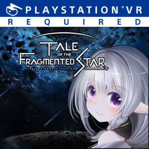 Tale of the Fragmented Star: Single Fragment Version [PS4]