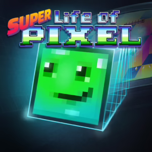 Super Life of Pixel [PS4]