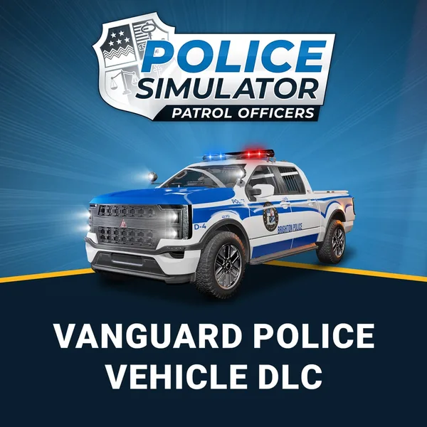 Police Simulator: Patrol Officers: Vanguard Police Vehicle DLC [PS4, PS5]