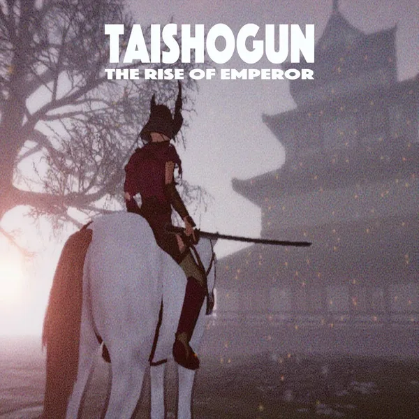 Taishogun: The Rise of Emperor [PS4]