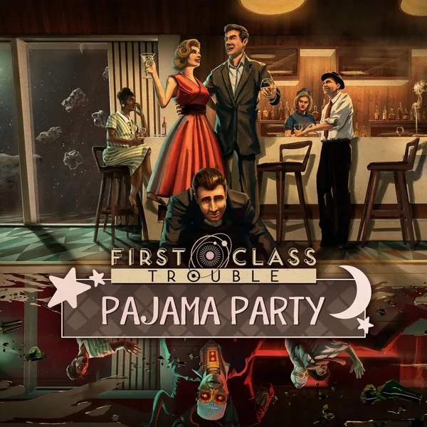 First Class Trouble: Pajama Party Pack
