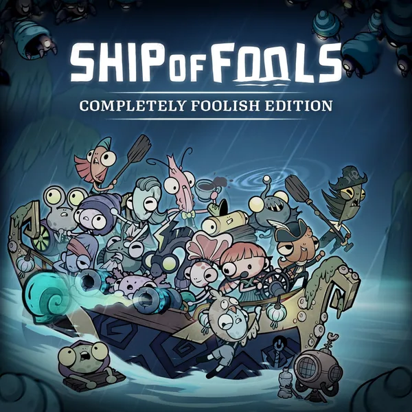 Ship of Fools - Completely Foolish Edition [PS5]