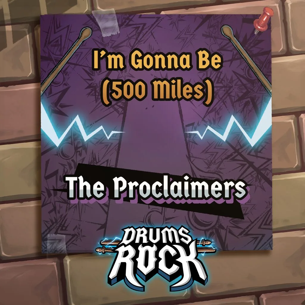 Drums Rock: The Proclaimers - 'I'm Gonna Be (500 Miles)' [PS5] - изображение 1