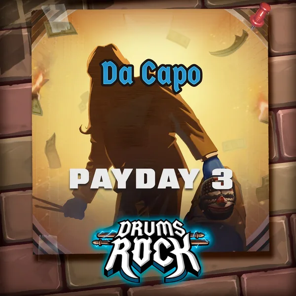 Drums Rock: Payday 3 - 'Da Capo' [PS5]