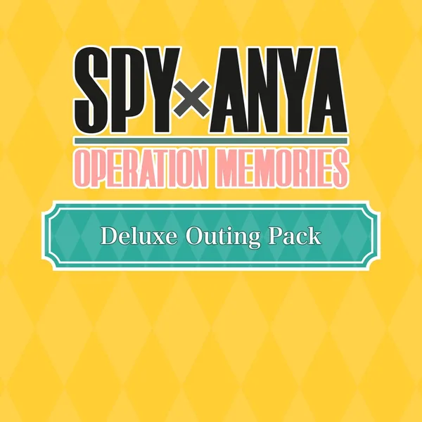 SPY×ANYA: Operation Memories - Deluxe Outing Pack [PS4, PS5]