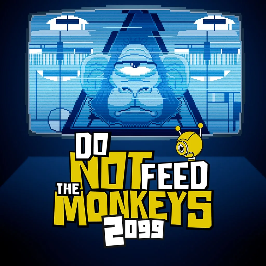 Do Not Feed The Monkeys 2099 [PS4]