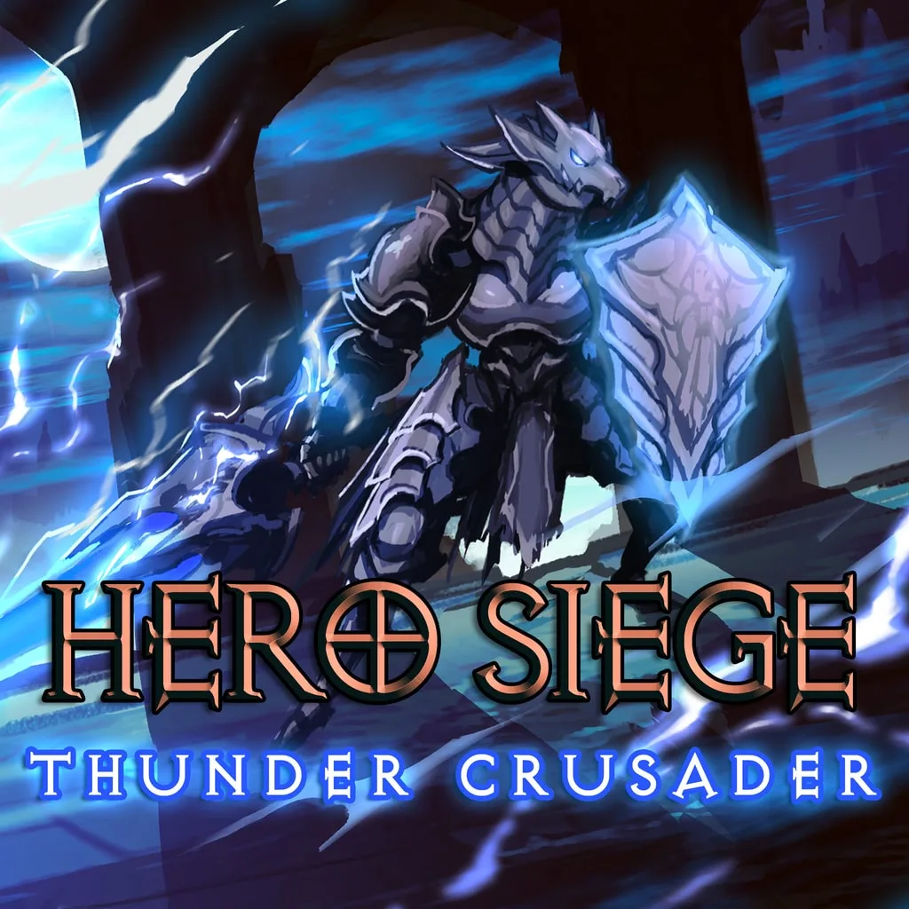 Hero Siege: Thunder Crusader Shield Lancer (Skin) [PS5] - изображение 1