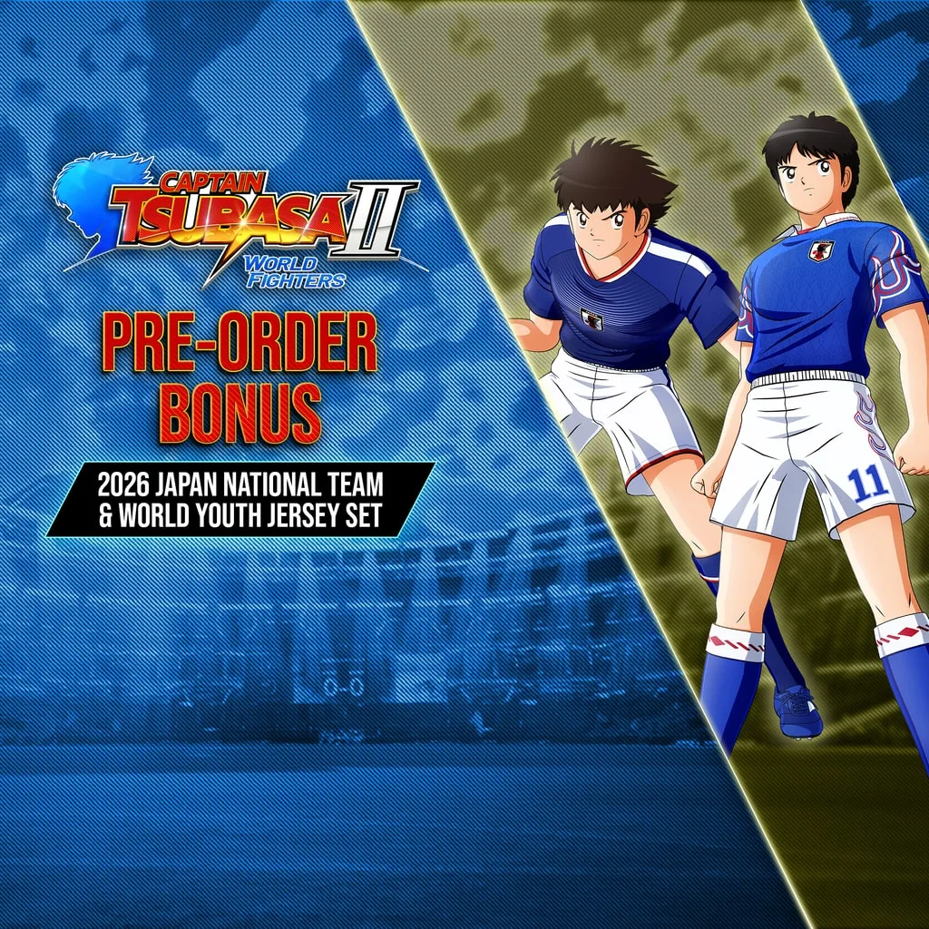 CAPTAIN TSUBASA 2: WORLD FIGHTERS - 2026 Japan National Team &amp; World Youth Jersey Set [PS5] cover