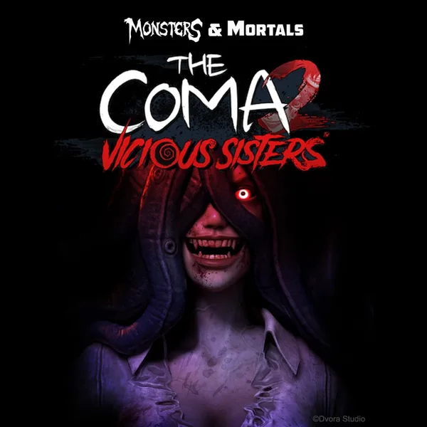Monsters & Mortals - The Coma 2: Vicious Sisters [PS4, PS5]