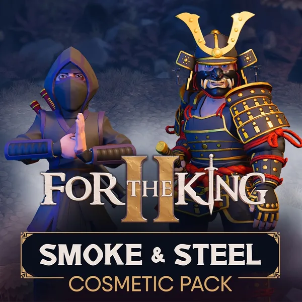 For The King II: Smoke & Steel Cosmetic Pack [PS4,&nbsp;PS5]