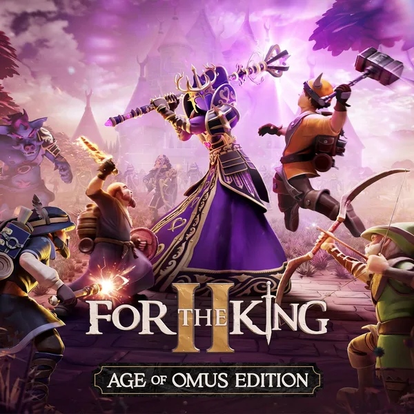 For The King II: Age of Omus Edition [PS4,&nbsp;PS5]