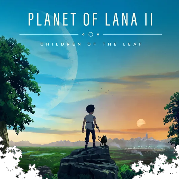Planet of Lana II [PS4,&nbsp;PS5]