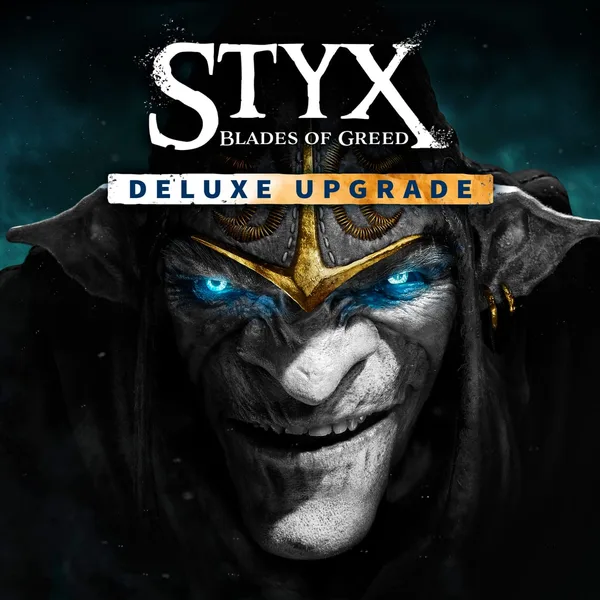 Styx: Blades of Greed - Deluxe Upgrade [PS5]