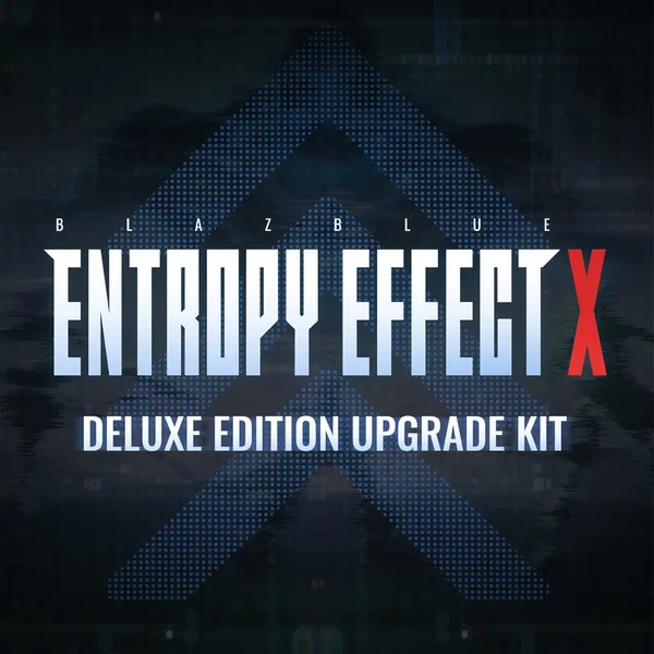 BlazBlue Entropy Effect X Deluxe Upgrade Pack [PS5]