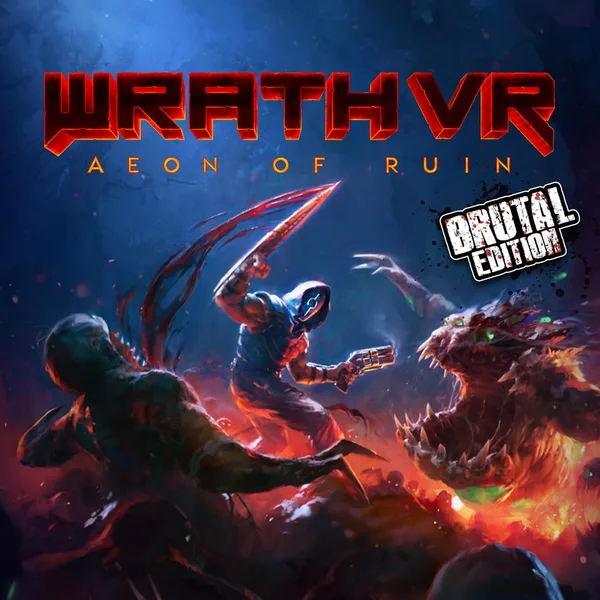 WRATH: Aeon of Ruin VR - Brutal Edition [PS5]
