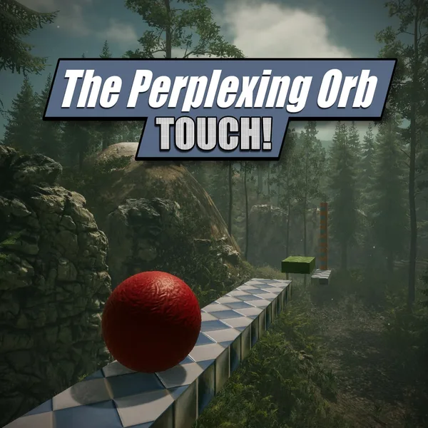 The Perplexing Orb Touch! [PS5]