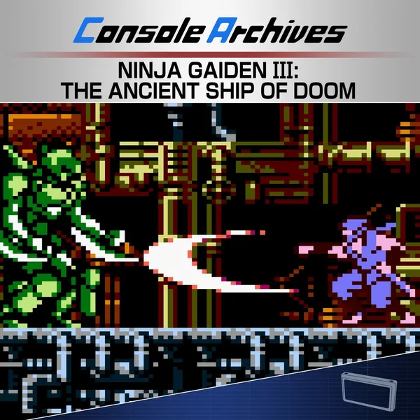 Console Archives Ninja Gaiden III: The Ancient Ship of Doom [PS5]