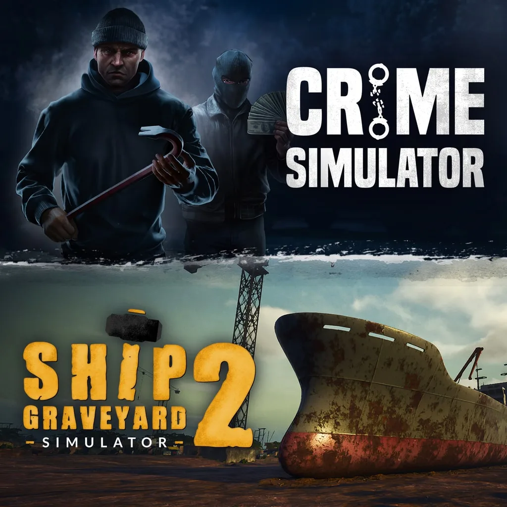 Crime Simulator x Ship Graveyard Simulator 2 [PS5] cover
