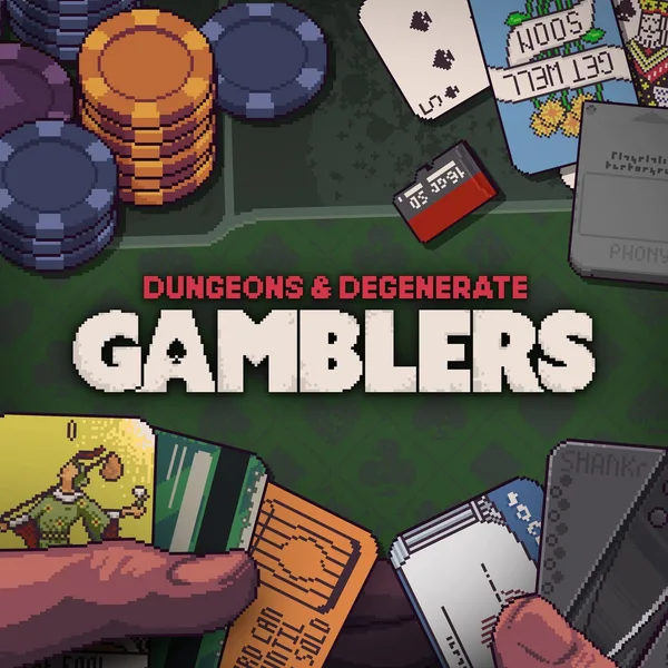 Dungeons & Degenerate Gamblers [PS5]