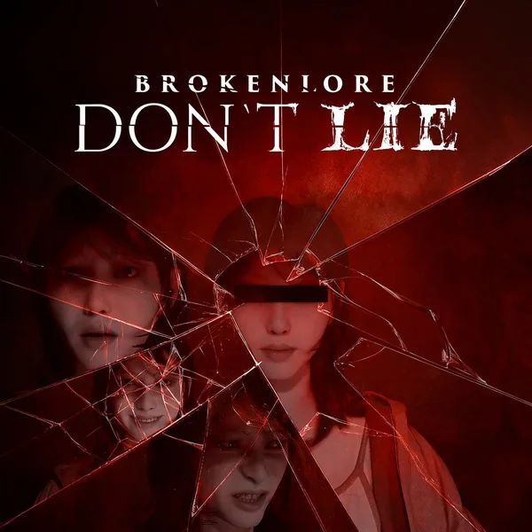 BrokenLore: DON'T LIE [PS5]