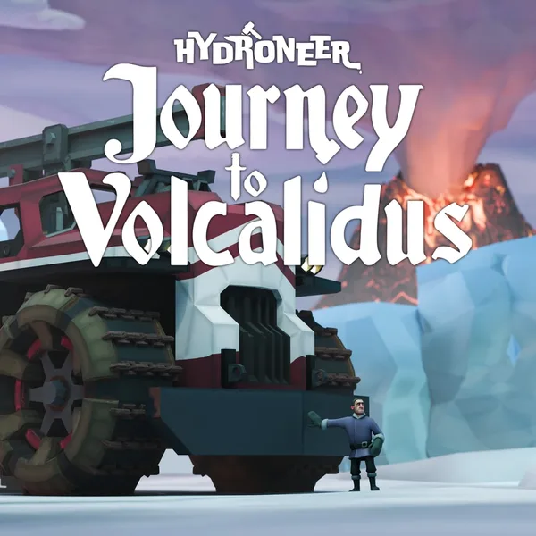Hydroneer: Journey to Volcalidus [PS5]