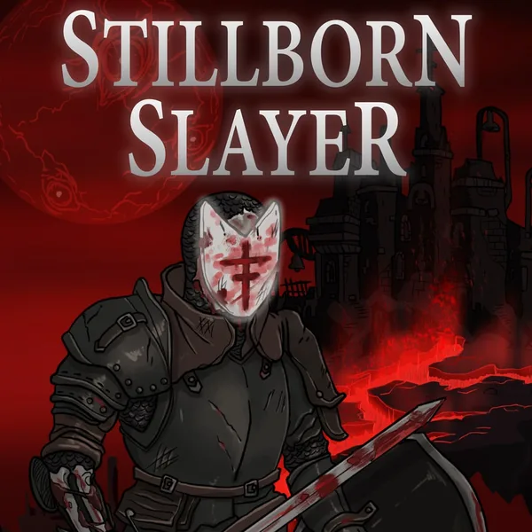 Stillborn Slayer PS4 & PS5