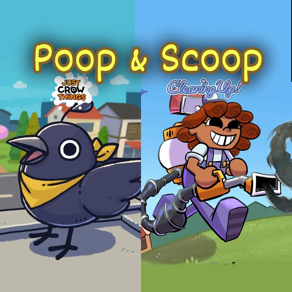 Poop &amp; Scoop - Just Crow Things + Cleaning Up! [PS4] cover