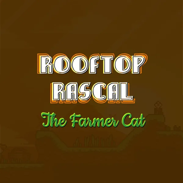 Rooftop Rascal: The Farmer Cat [PS4,&nbsp;PS5]