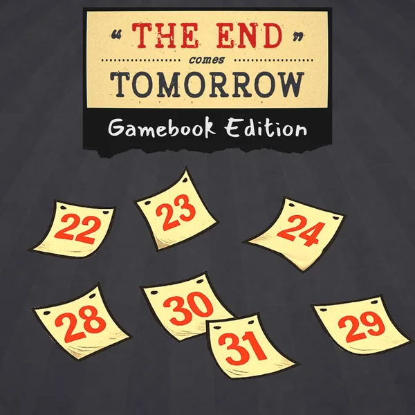 The End Comes Tomorrow: Gamebook Edition [PS4]