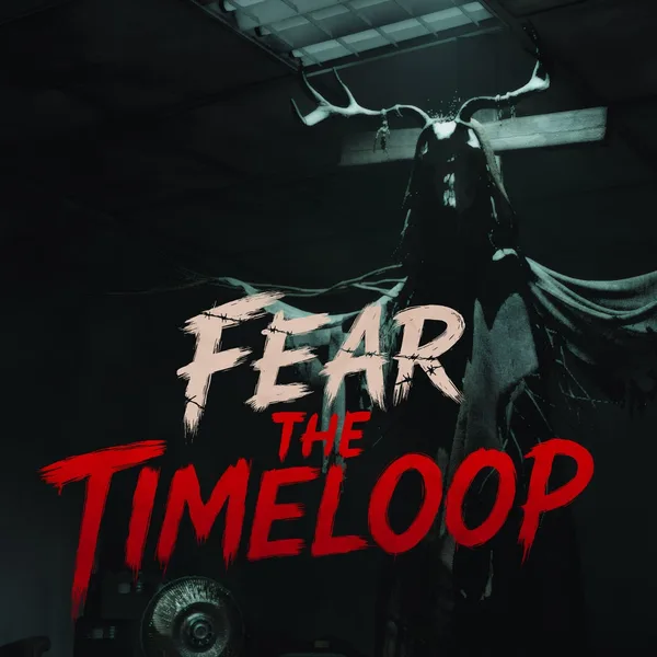Fear The Timeloop [PS5]