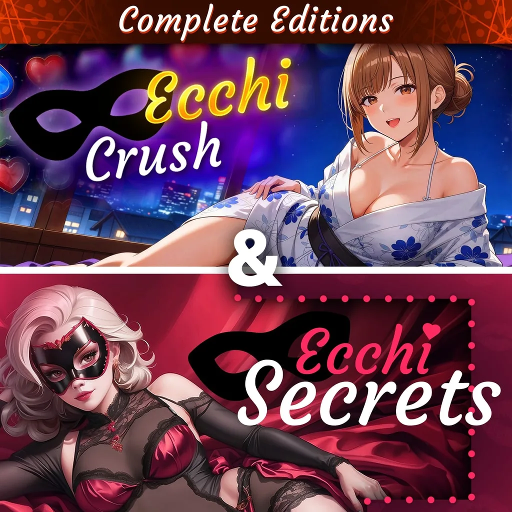 Ecchi Crush &amp; Ecchi Secrets: Complete Editions [PS4] cover