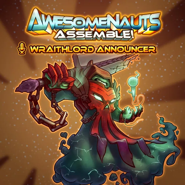 Awesomenauts Assemble! - Wraithlord Scoop Announcer [PS4]