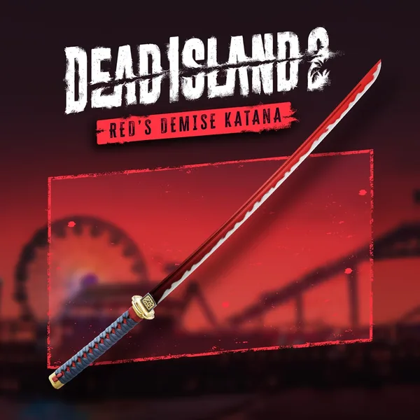 DEAD ISLAND 2 - RED'S DEMISE KATANA [PS4, PS5]