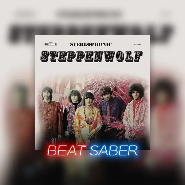 Beat Saber: Steppenwolf - 'Born To Be Wild' [PS4, PS5]