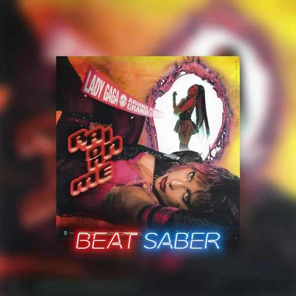 Beat Saber: Lady Gaga, Ariana Grande - 'Rain On Me (with Ariana Grande)' [PS4, PS5]
