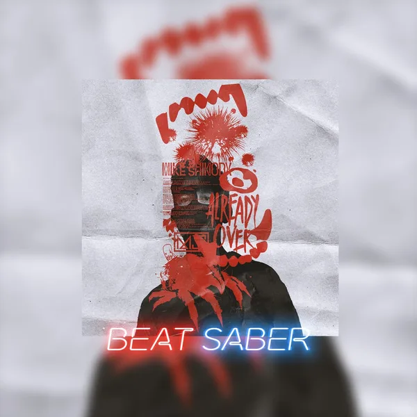 Beat Saber: Mike Shinoda - 'Already Over' [PS4, PS5]