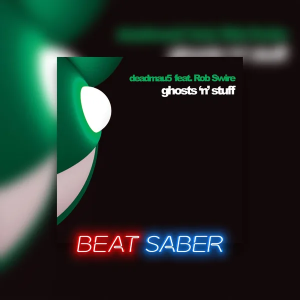 Beat Saber: deadmau5 - 'Ghosts 'n' Stuff (feat. Rob Swire)' [PS4, PS5]