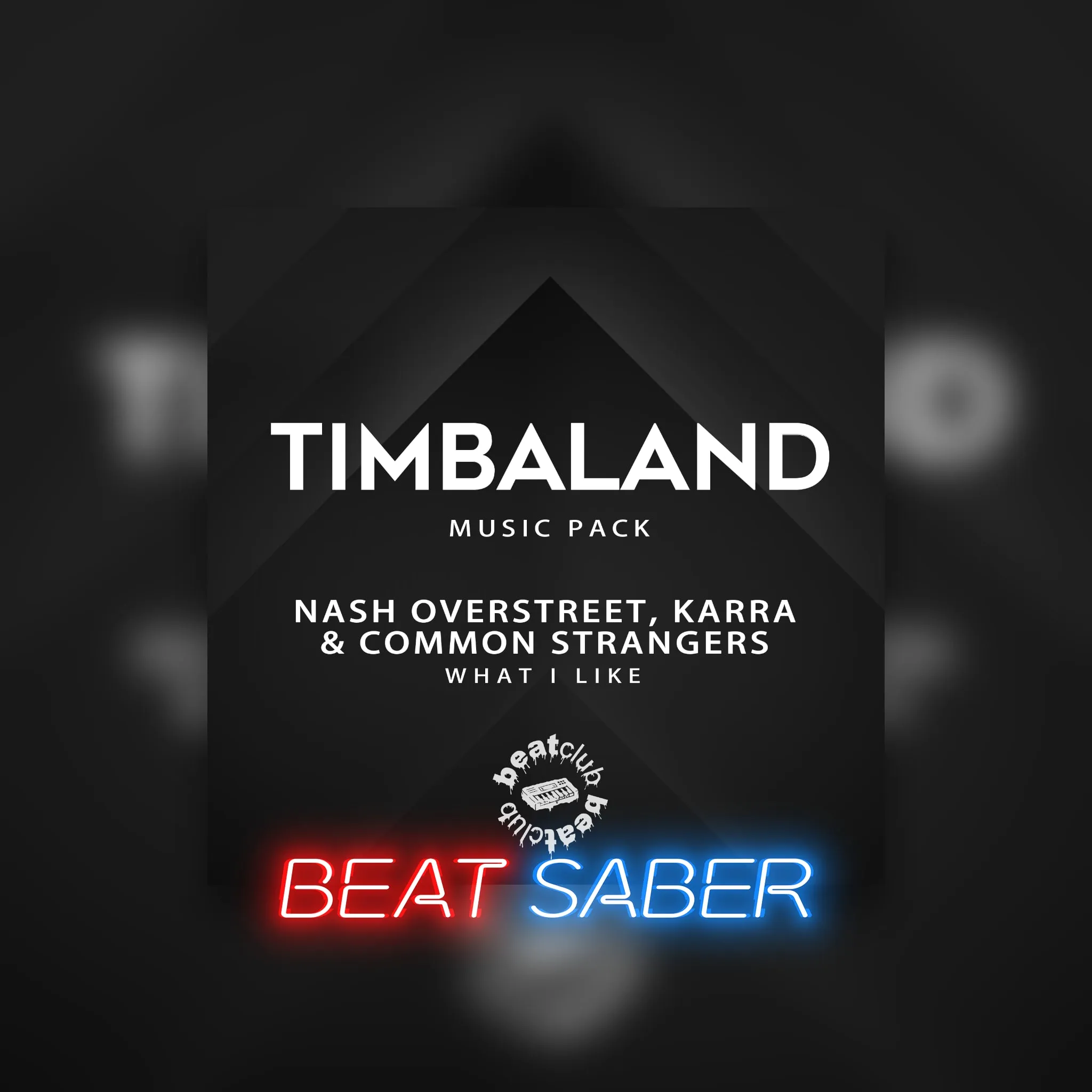 Beat Saber: Nash Overstreet, Karra & Common Strangers - 'What I Like' [PS4, PS5] - изображение 1
