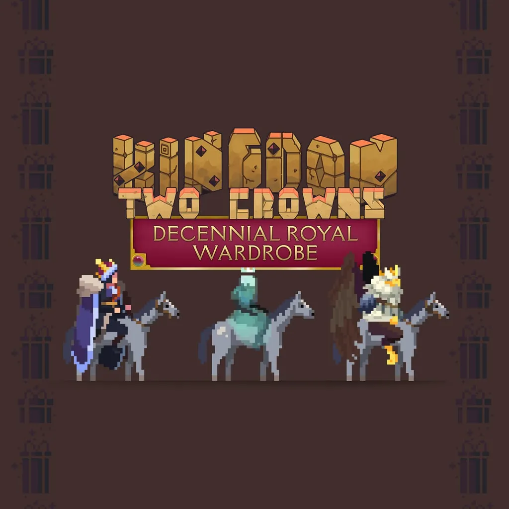 Kingdom Two Crowns: Decennial Royal Wardrobe [PS4] cover