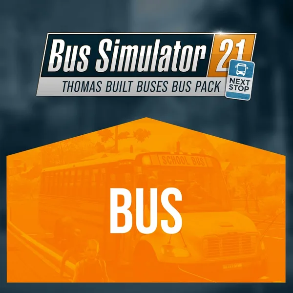 Bus Simulator 21 Next Stop - Thomas Built Bus Pack [PS4, PS5]