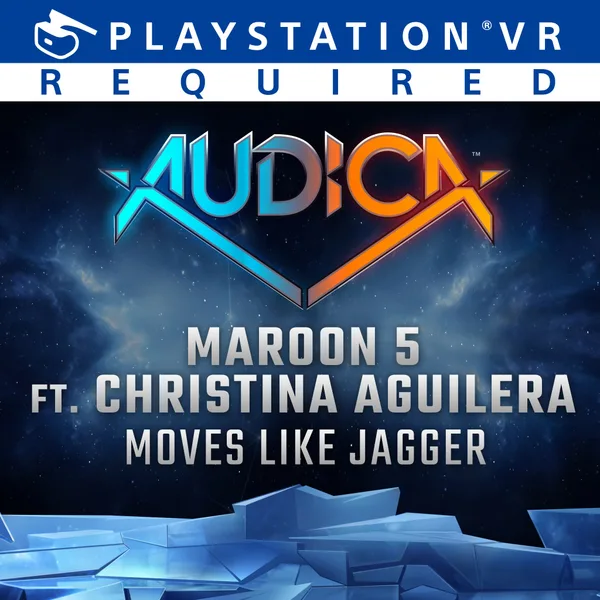 AUDICA: 'Moves Like Jagger' - Maroon 5 ft. Christina Aguilera [PS4]