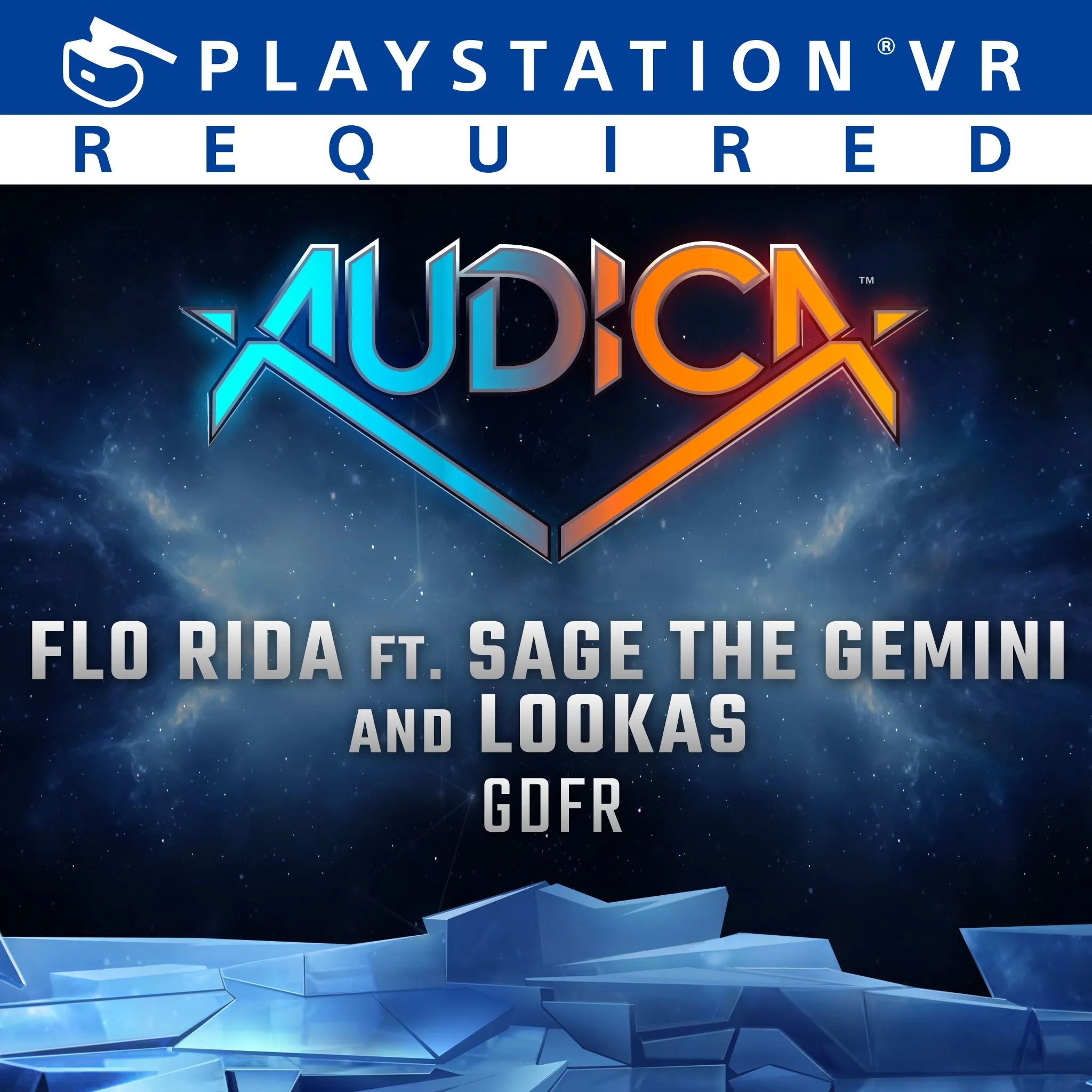 AUDICA : 'GDFR' - Flo Rida ft. Sage The Gemini and Lookas [PS4] - изображение 1