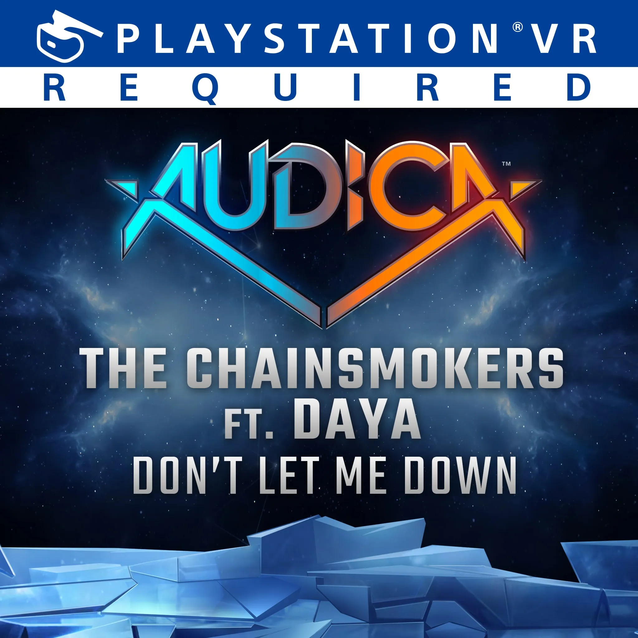 AUDICA : 'Don't Let Me Down' -The Chainsmokers ft. Daya [PS4] - изображение 1