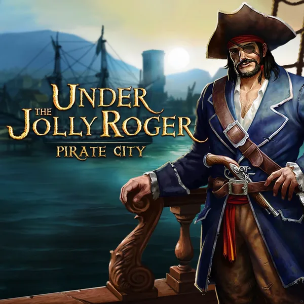 Under the Jolly Roger - Pirate City [PS4]