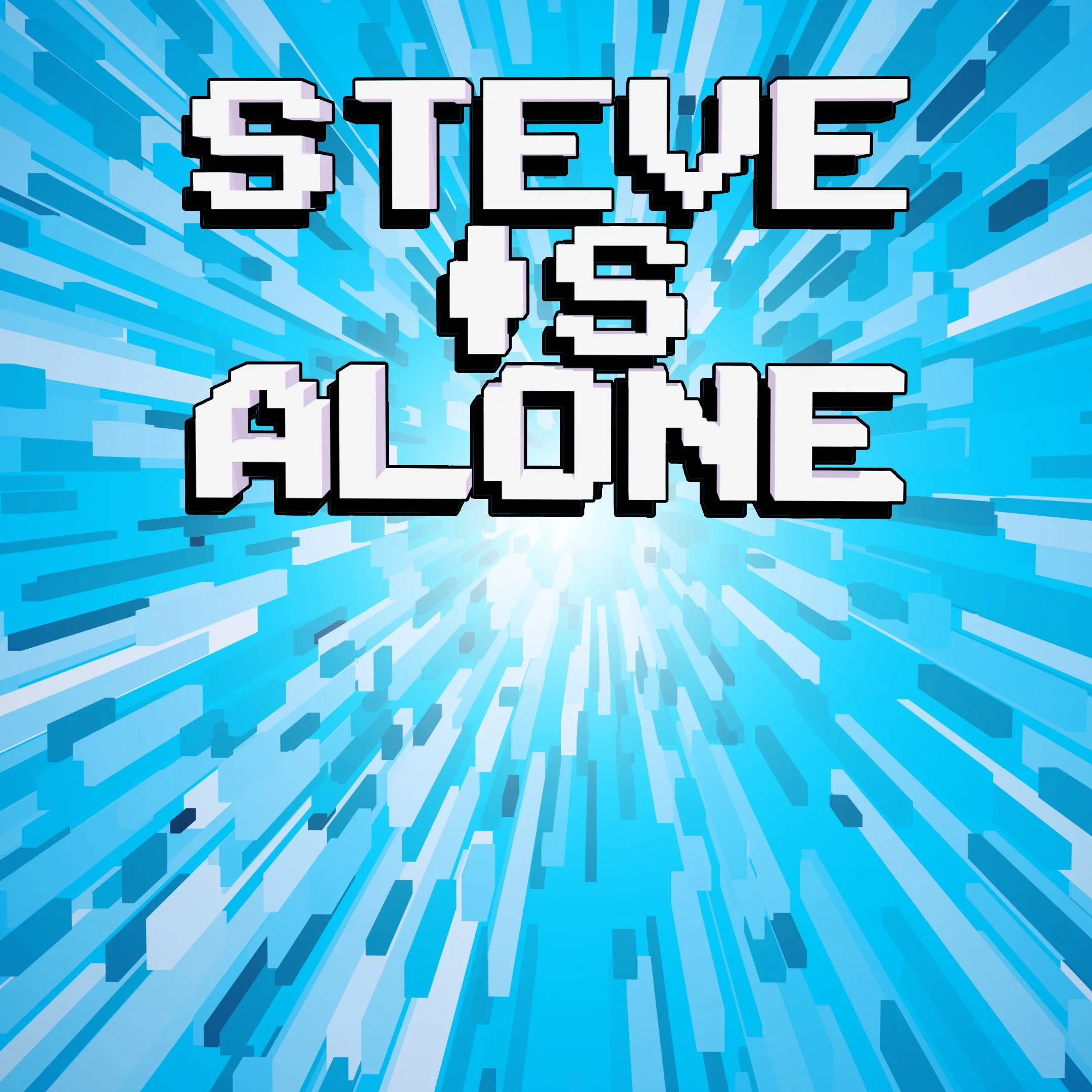 Steve Is Alone [X|S] - изображение 1