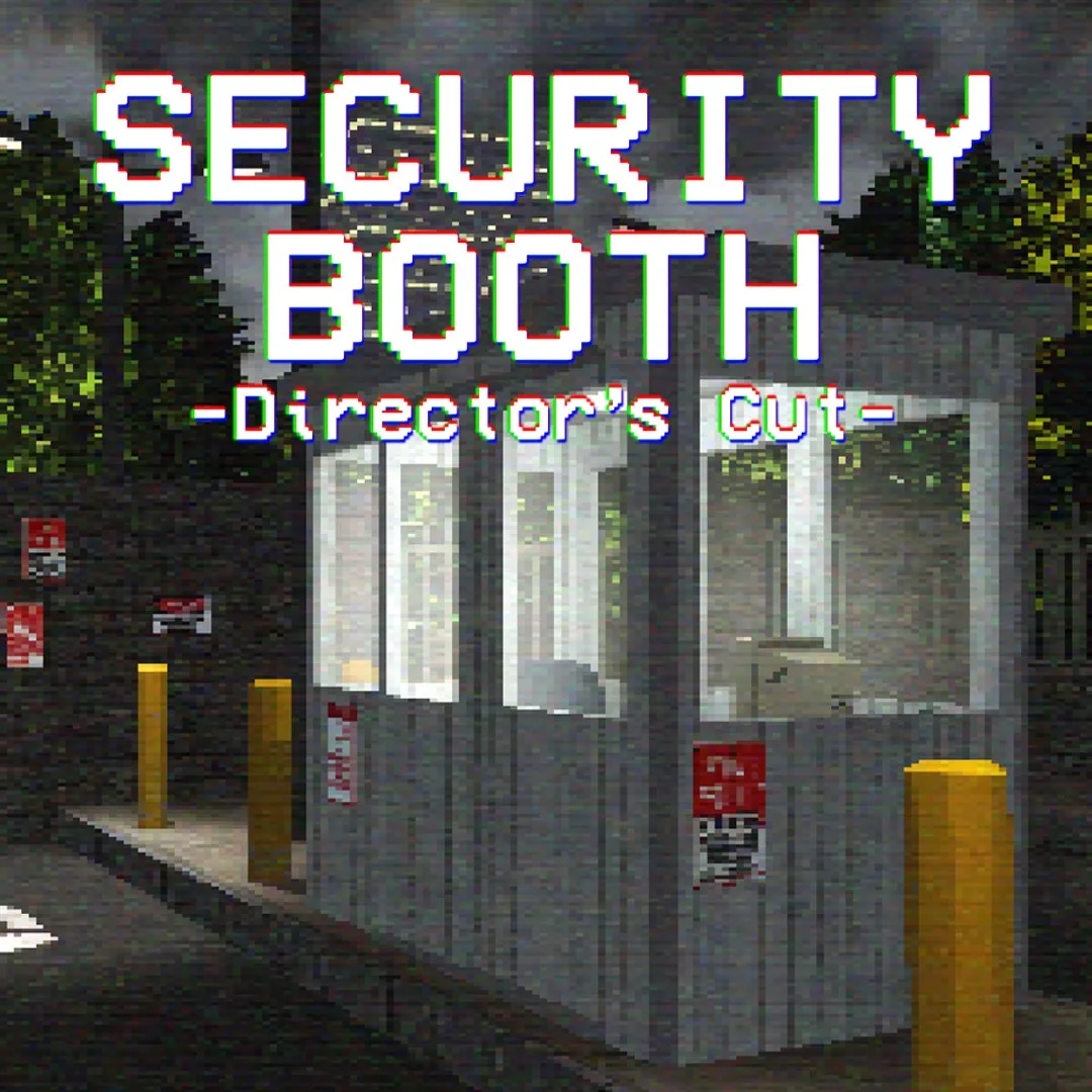 Security Booth: Director's Cut [X|S] - изображение 1