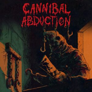 Cannibal Abduction [PS4, PS5]